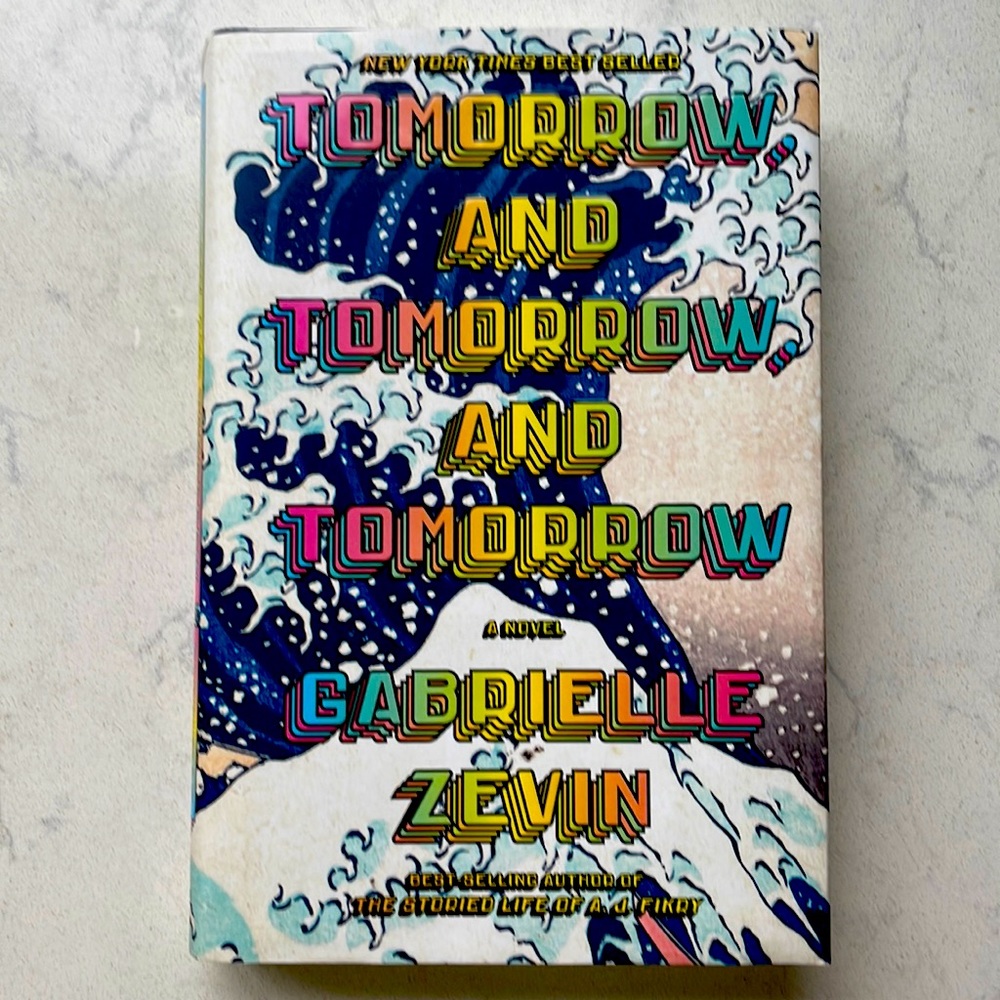 Tomorrow and Tomorrow and Tomorrow by Gabrielle Zevin